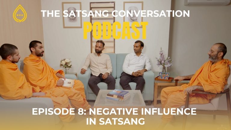 Negative Influence in Satsang; Not Uttering Discouraging Words