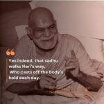 The True Sadhu: Walking Hari’s Path in a World of Attachments